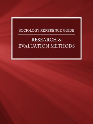 cover image of Sociology Reference Guide: Research & Evaluation Methods